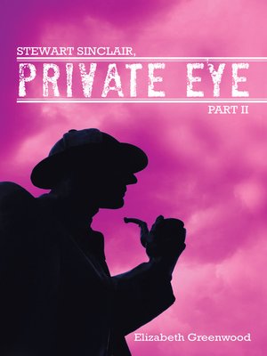 cover image of Stewart Sinclair, Private Eye